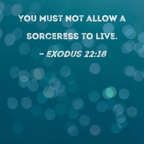 Exodo 22:18.